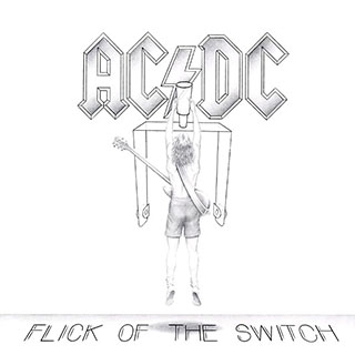 AC/DC - Flick Of The Switch