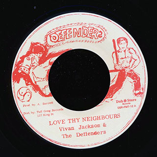 Vivian Jackson & The Defenders (Yabby You) - Love Thy Neighbours  /  Version