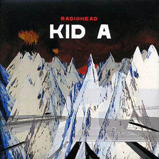 Radiohead - Kid A