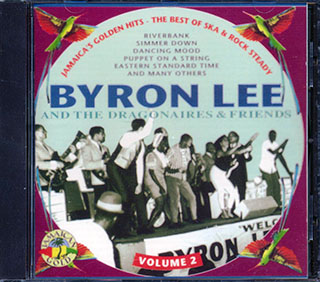 Byron Lee & The Dragonaires - Golden Hits 2: Ska & Rock Steady