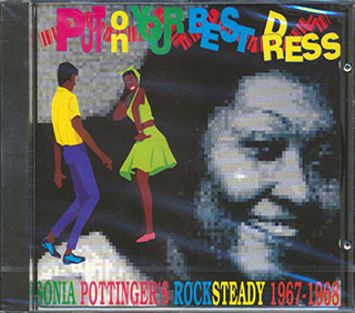 Ken Boothe, The Melodians, The Gaylads, Etc. - Put On Your Best Dress: Sonia Pottinger's Rock Steady