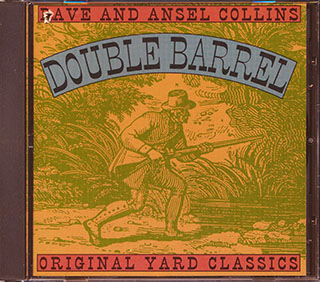 Dave & Ansel Collins - Double Barrel