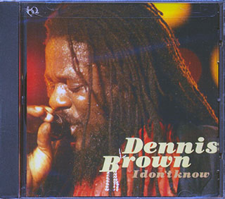 Dennis Brown - I Don't Know