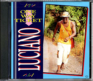 Luciano - One Way Ticket