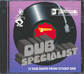 Dub Specialist - 17 Dub Shots From Studio One