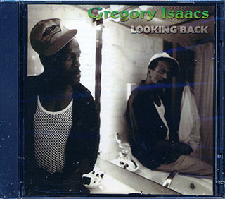 Gregory Isaacs - Looking Back