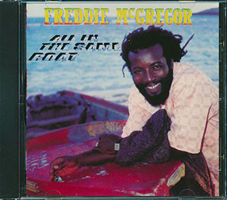 Freddie McGregor - All In The Same Boat