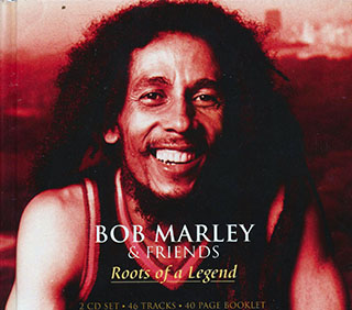 Bob Marley, Peter Tosh - Roots Of A Legend: Bob Marley & Friends