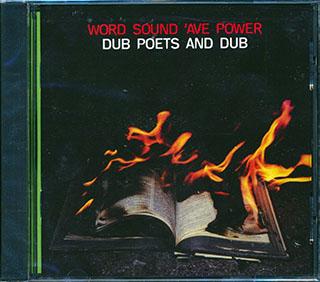 High Times Players, Mutabaruka, Breeze, Malachi Smith, Etc. - Word Soun 'Ave Power + Dub Poets & Dub