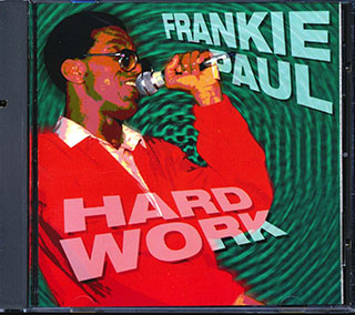 Frankie Paul - Hard Work