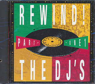 Brigadier Jerry, Eek A Mouse, Sister Carol, Michigan & Smiley, Yellowman, Etc. - Rewind Part 1: The DJs