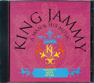 Lacksley Castell, Jr. Reid, Hugh Mundell, Black Uhuru, Etc. - King Jammy A Man & His Music Volume 3 Hits Style