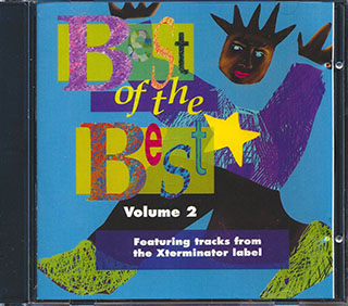 Ini Kamoze, Cocoa Tea, Beres Hammond, Etc. - Best Of The Best Volume 2: Xterminator Label
