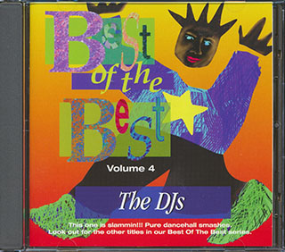 Jr. Demus, Major Mackerel, Capleton, General Trees, Etc. - Best Of The Best Volume 4: The DJs