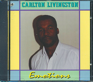 Carlton Livingston - Emotions