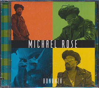 Michael Rose - Bonanza