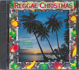 Yami Bolo, White Mice, Tiger, Tony Tuff, Etc. - Reggae Christmas
