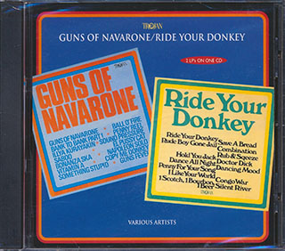 Skatalites, Lynn Taitt, The Tartans, The Federals, Etc. - Guns Of Navarone + Ride Your Donkey