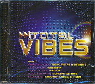 Morgan Heritage, Sizzla, Bushman, Etc. - Total Vibes Volume 1