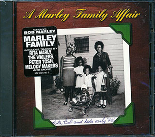 Bob Marley, Rita Marley, Peter Tosh, Melody Makers, Etc. - A Marley Family Affair