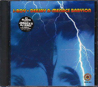 I Roy - Deejay A Menace Babylon