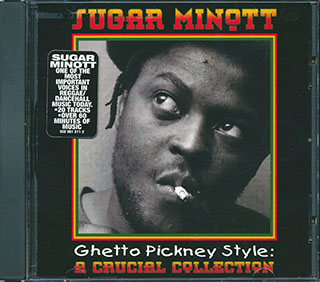 Sugar Minott - Ghetto Pickney Style: A Crucial Collection