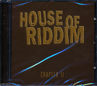 Ranking Joe, Michael Rose, Lukie D, Etc. - House Of Riddim Chapter 2