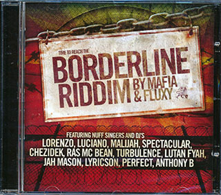 Lutan Fyah, Jah Mason, Anthony B, Etc. - Borderline Riddim