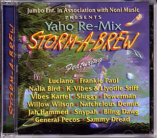 Sammy Dread, Luciano, Frankie Paul, Sluggy, Etc. - Yaho Remix: Storm A Brew (Viceroy's 'Ya Ho' Rhythm)