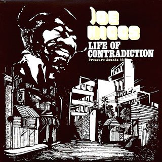 Joe Higgs - Life Of Contradiction (FIRST PRESS)