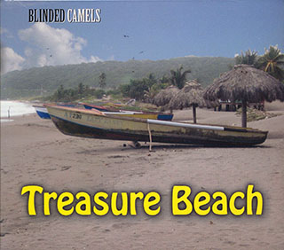 Blinded Camels - Treasure Beach