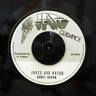 Barry Brown - Jukes And Watch  /  Roots Radics - Version