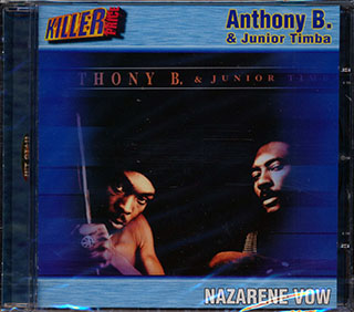 Anthony B, Junior Timba - The Nazarene Vow