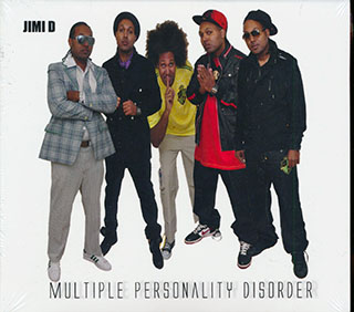 Jimi D - Multiple Personality Disorder