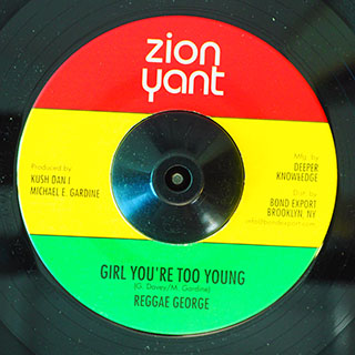 Reggae George - Girl You're Too Young  /  Version