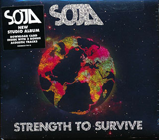 SOJA (Soldiers Of Jah Army) - Strength To Survive
