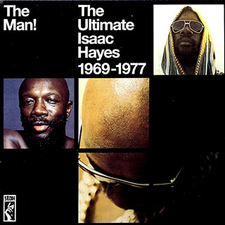 Isaac Hayes - The Man: The Ultimate Isaac Hayes 1969-1977
