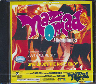 Naz Nomad & The Nightmares - Give Daddy The Knife Cindy