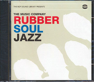 The Music Company - Rubber Soul Jazz