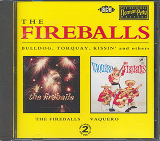 The Fireballs - The Fireballs + Vaquero