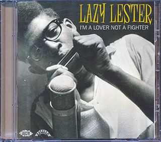 Lazy Lester - I'm A Lover Not A Fighter