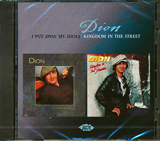 Dion - I Put Away My Idols + Kingdom In The Street