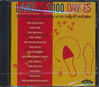 Various - Land Of 1000 Dances: The Ultimate Compilation Of Hit Dances 1958-1965