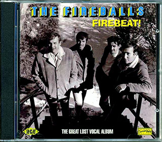 The Fireballs - Firebeat: The Great Lost Vocal Album