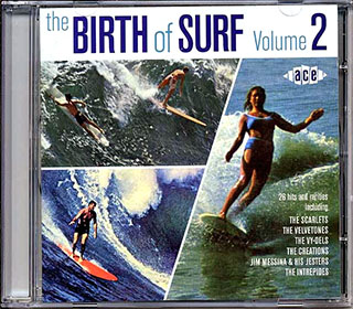 Dick Dale, The Ventures, The Sandals, Etc. - Birth Of Surf Volume 2