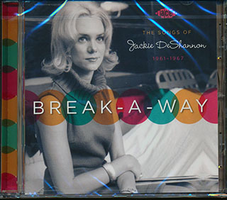 Various - Break A Way: The Songs Of Jackie DeShannon 1961-1967
