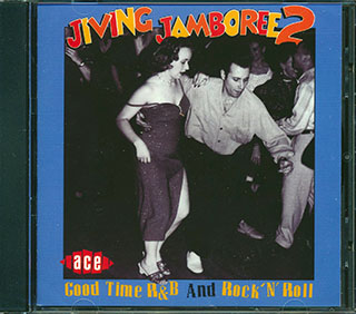 Various - Jiving Jamboree 2: Good Time R & B And Rock N Roll
