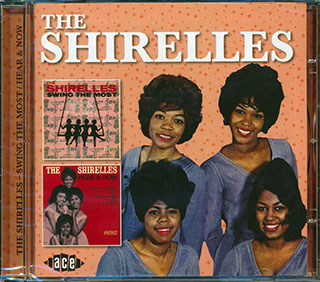 The Shirelles - Swing The Most + Hear & Now