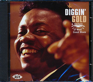 Various - Diggin Gold: A Galaxy Of West Coast Blues