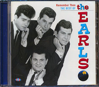The Earls - Remember Then: The Best Of The Earls